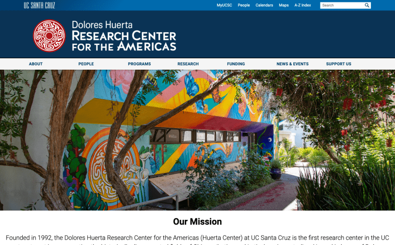Dolores Huerta Research Center for the Americas 